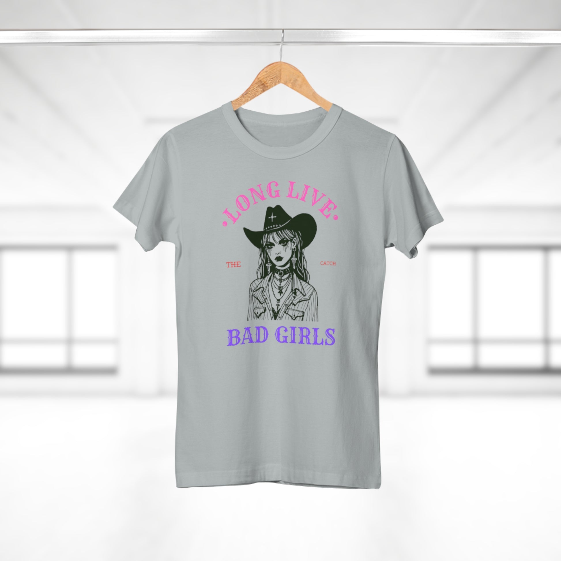 Long Live Bad Girls Women's T-Shirt - Trendy Graphic Tee for Bold Fashion Lovers - THE CATCH