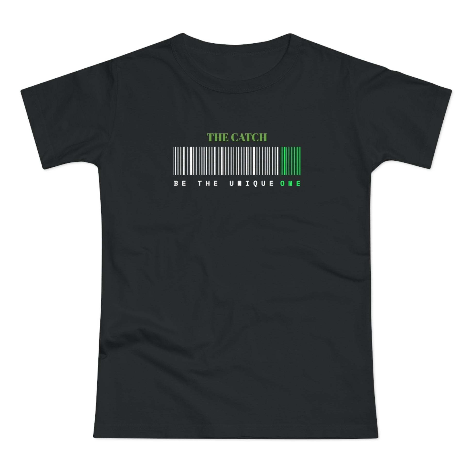 Unique Women's T-Shirt - The Catch: Be The Unique One - THE CATCH