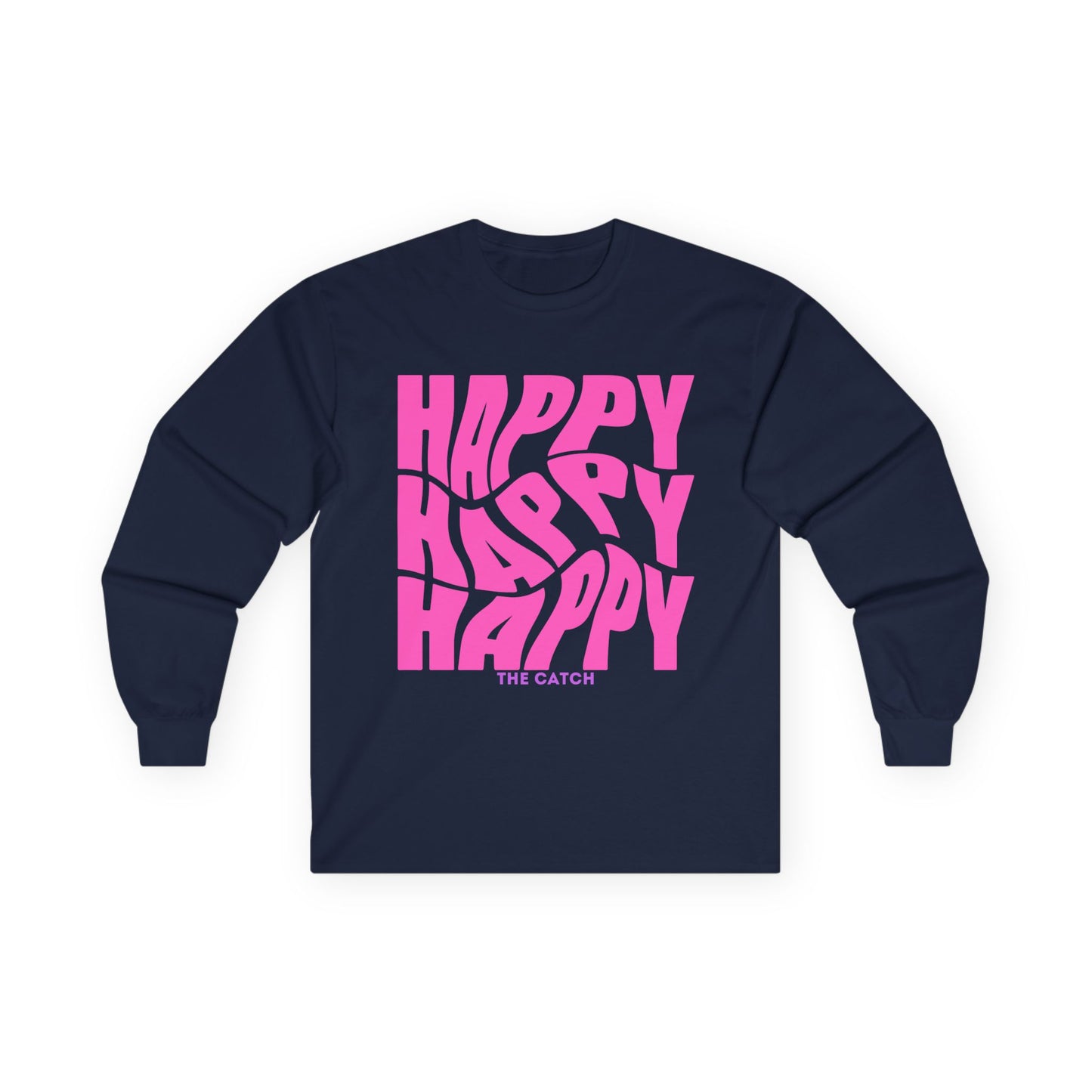 Happy Vibe Long Sleeve Tee - Positive Affirmation Shirt - THE CATCH