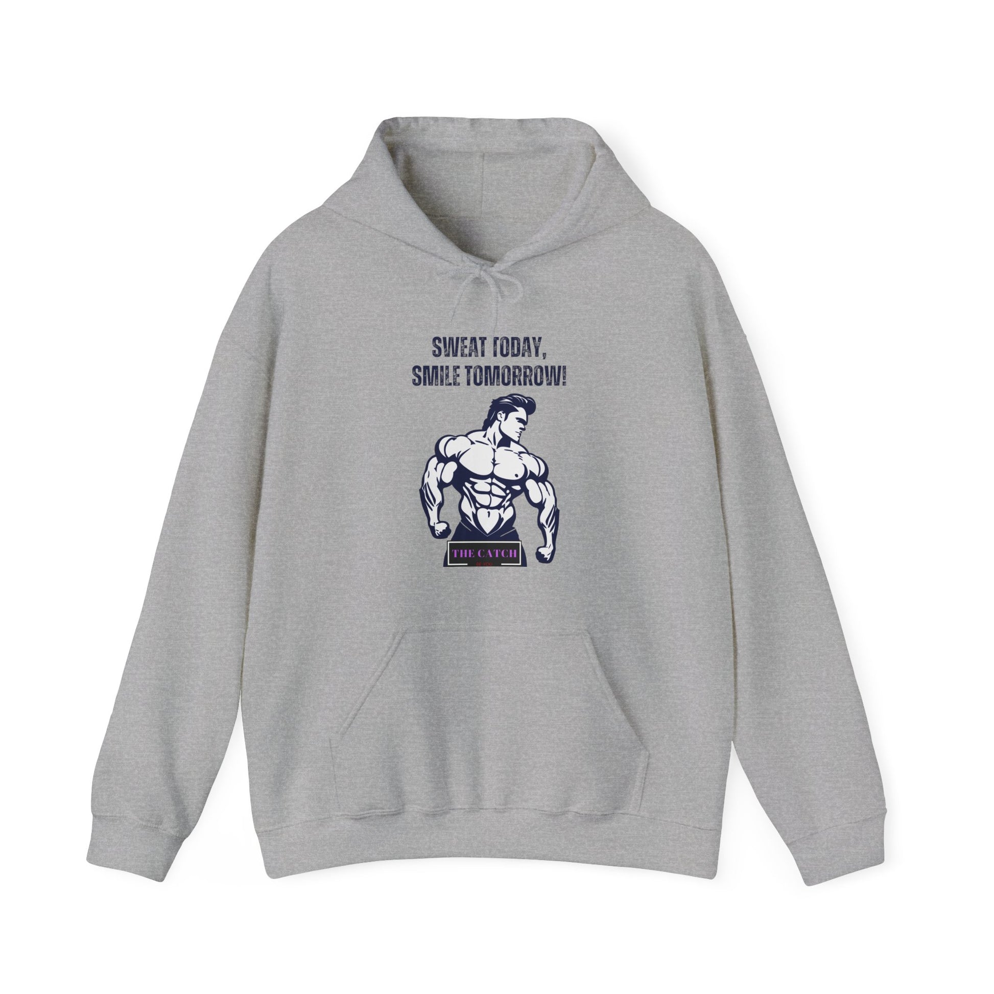 Motivational Fitness Hoodie - Sweat Today, Smile Tomorrow! Gym Wear, Workout Motivation, Casual Sweatshirt - THE CATCH