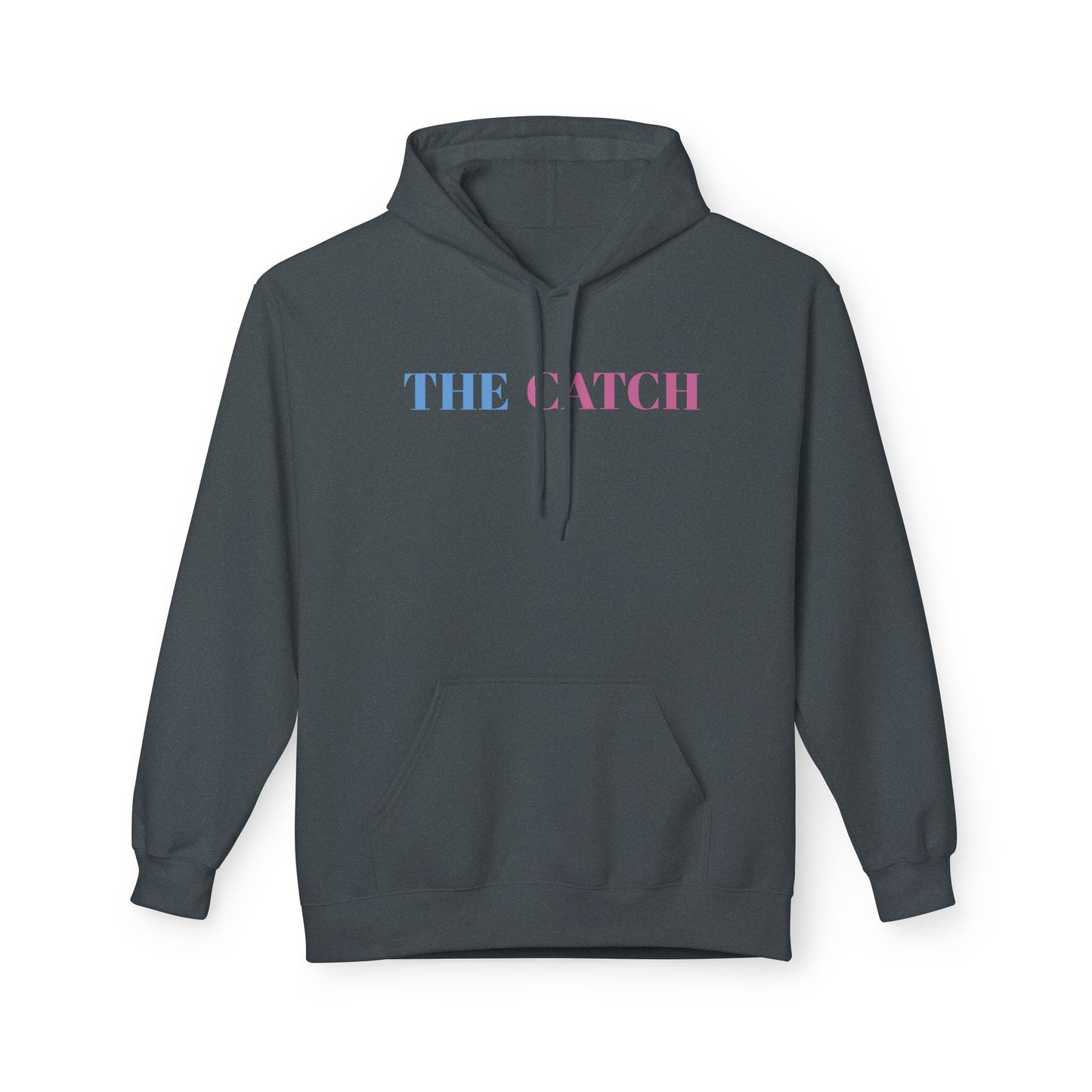 Midweight Hoodie - "Live in the Moment" Casual Fleece Sweatshirt - THE CATCH