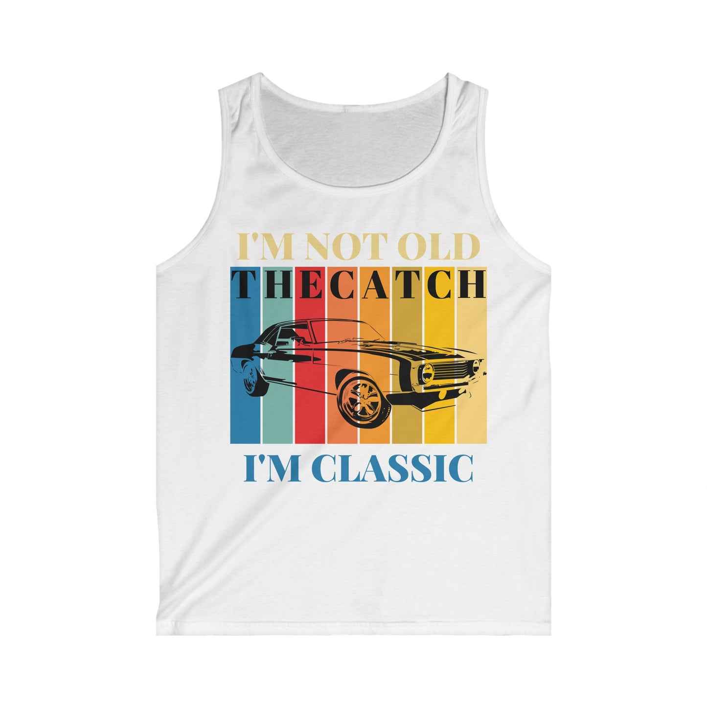 Classic Car Quote Men's Softstyle Tank Top - I'm Classic & Not Old