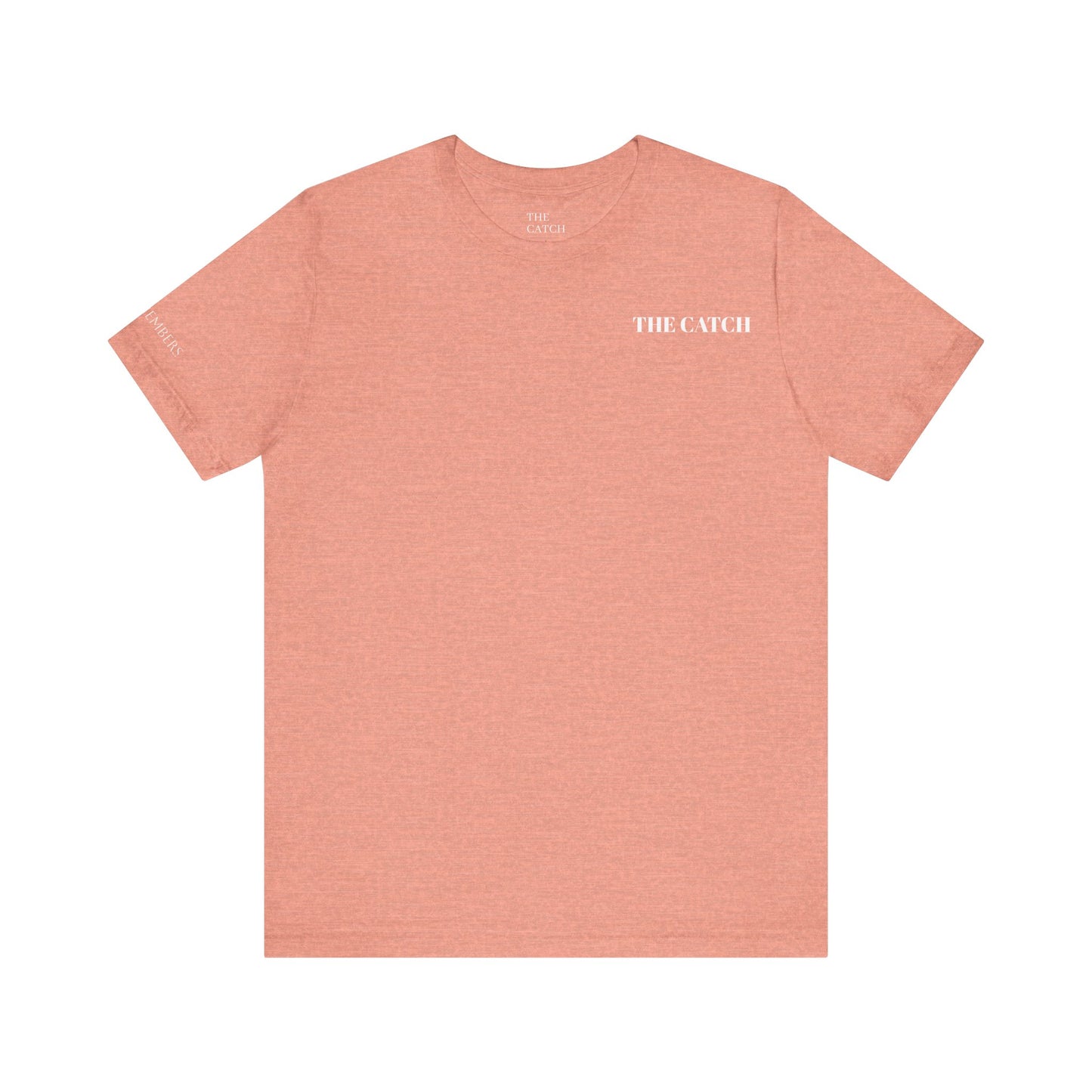 Unisex Jersey Short Sleeve Tee - THE CATCH