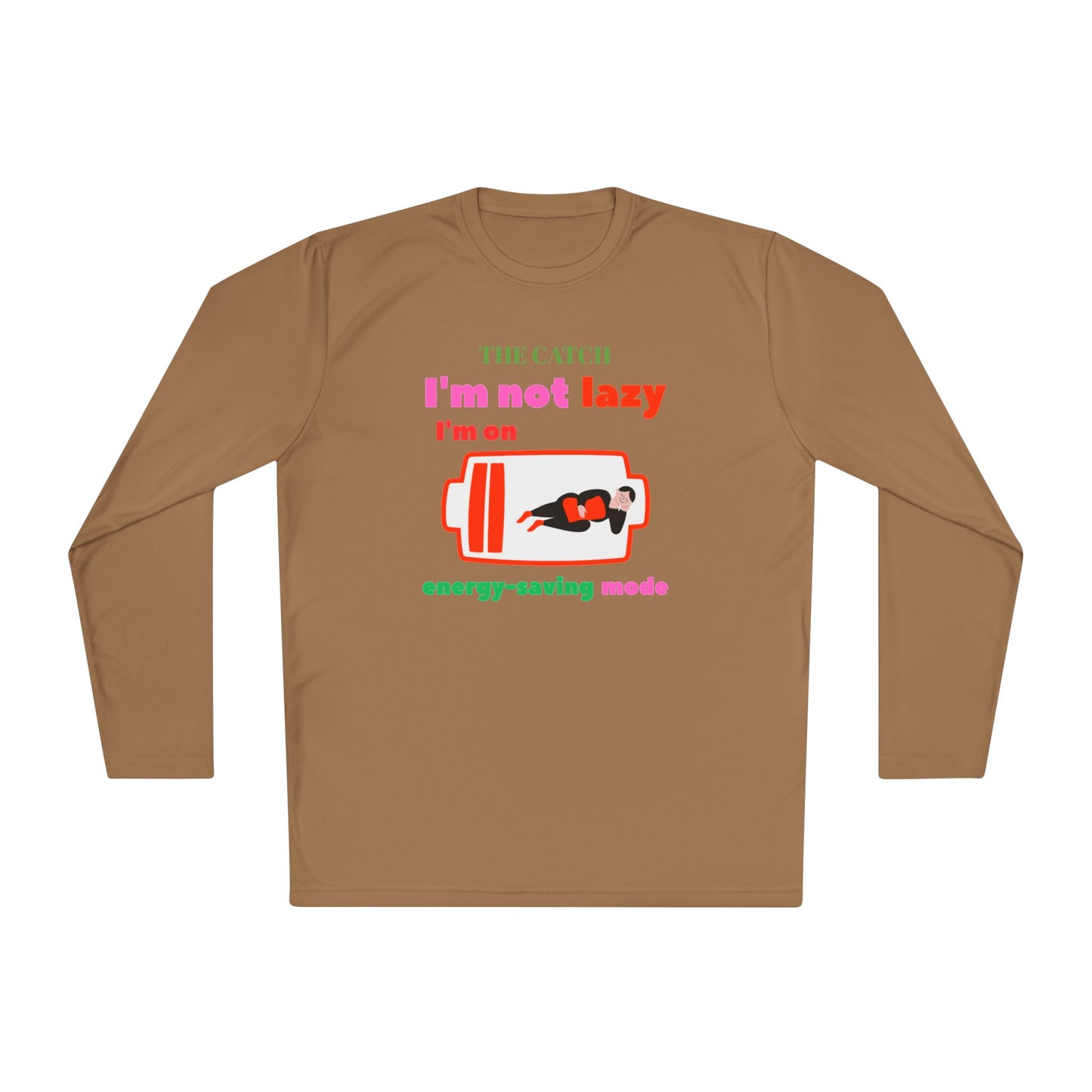 Women's Lightweight Long Sleeve Tee - I'm Not Lazy, I'm on Energy-Saving Mode - THE CATCH