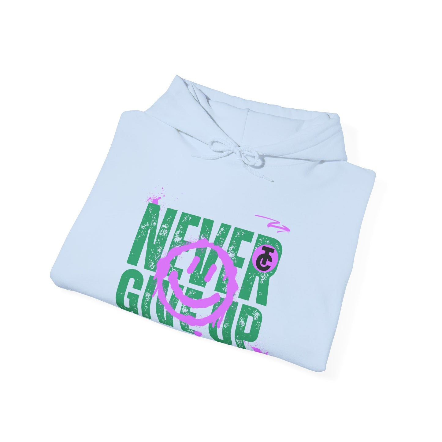 Motivational Sweatshirt - "Never Give Up" Hoodie, Cozy Gift for Friends, Inspirational Apparel, Perfect for Any Occasion