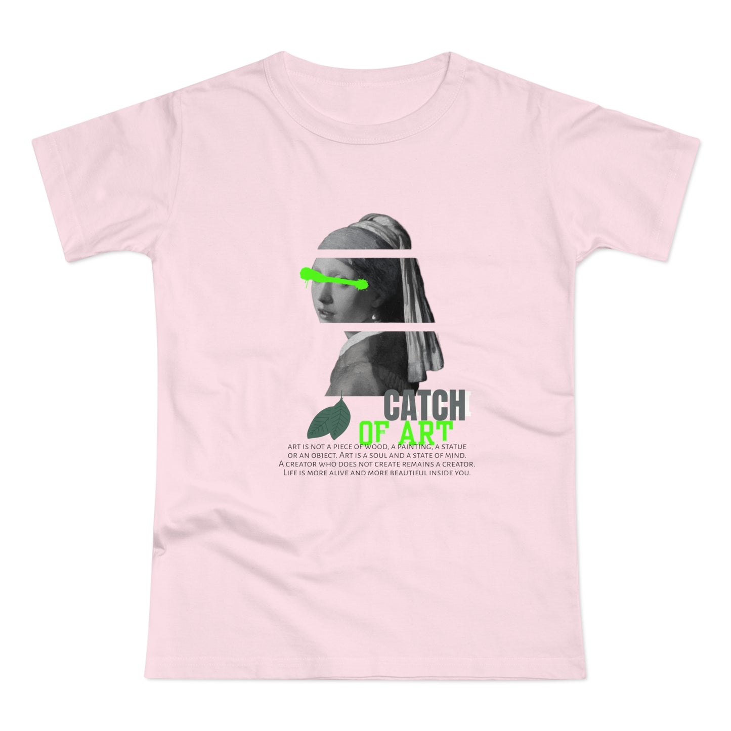 Catch of Art Women's T-Shirt - Creative Graphic Tee for Art Lovers - THE CATCH