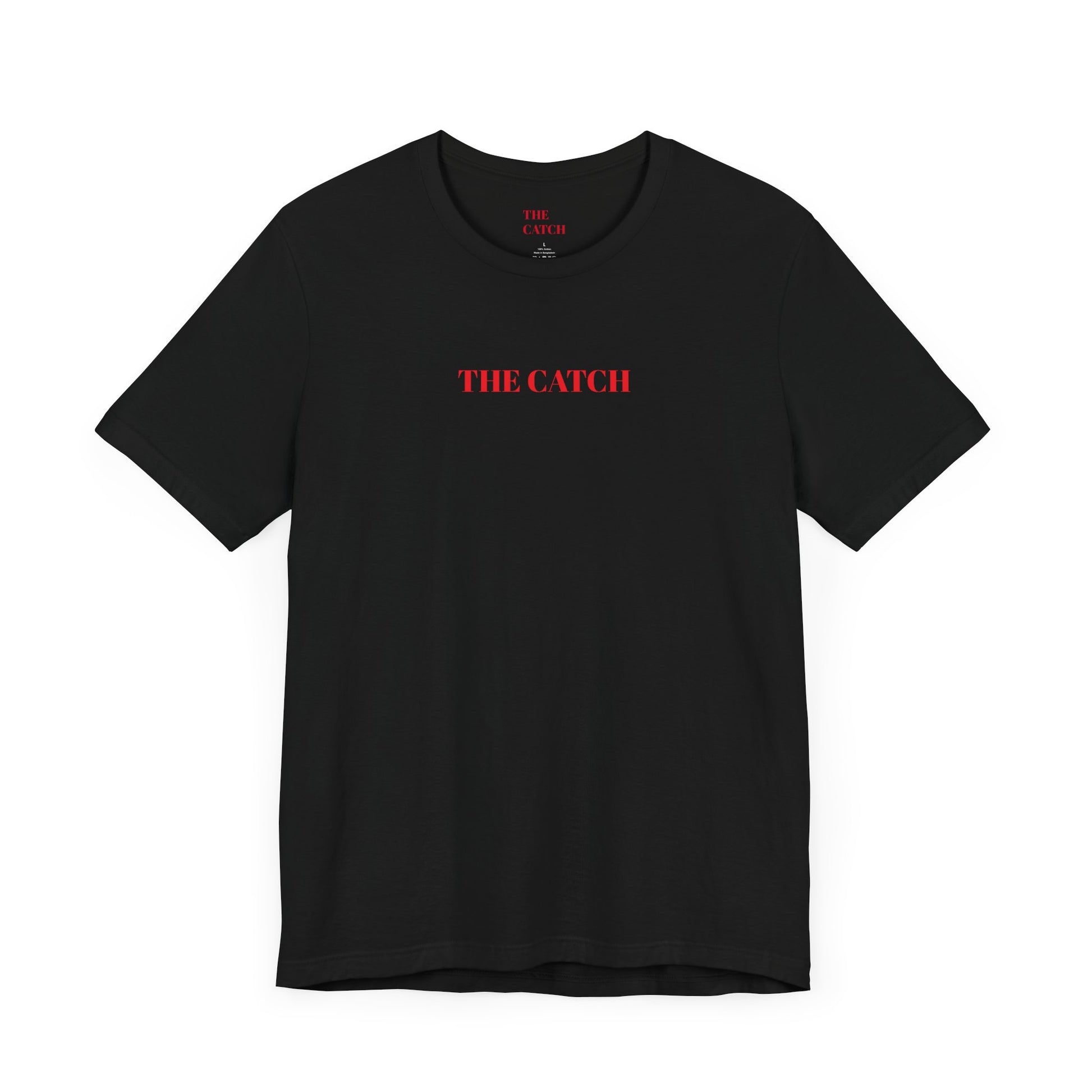 Unisex Jersey Short Sleeve Tee - THE CATCH