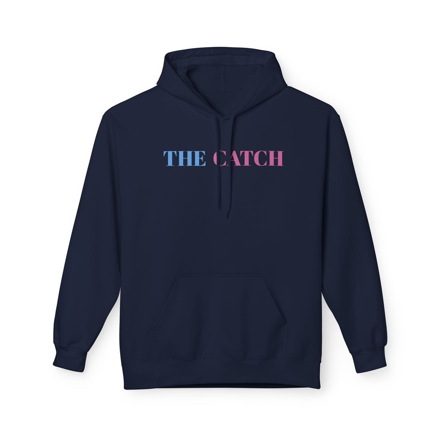 Midweight Hoodie - "Live in the Moment" Casual Fleece Sweatshirt - THE CATCH