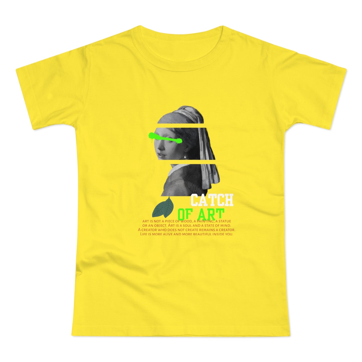Catch of Art Women's T-Shirt - Creative Graphic Tee for Art Lovers - THE CATCH