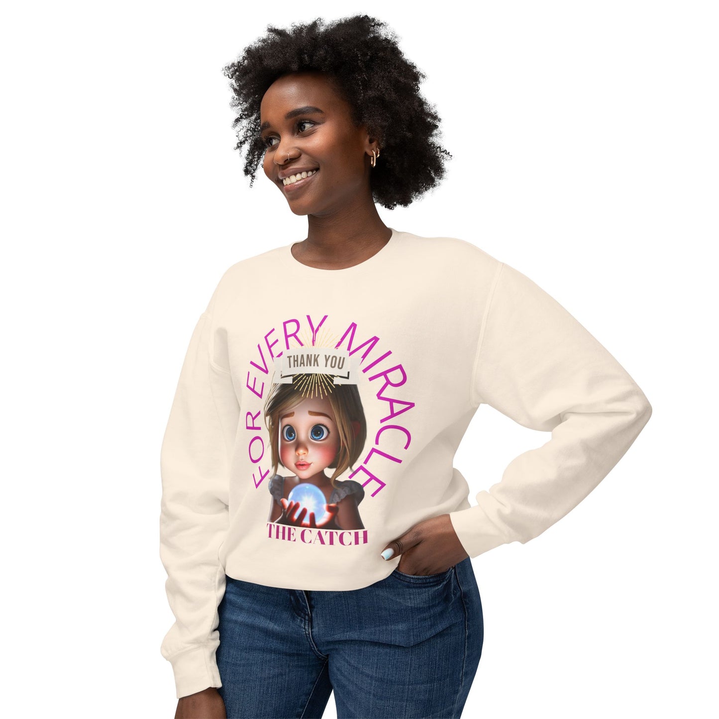 Thank You for Every Miracle Crew neck Sweatshirt -Lightweight Design - THE CATCH
