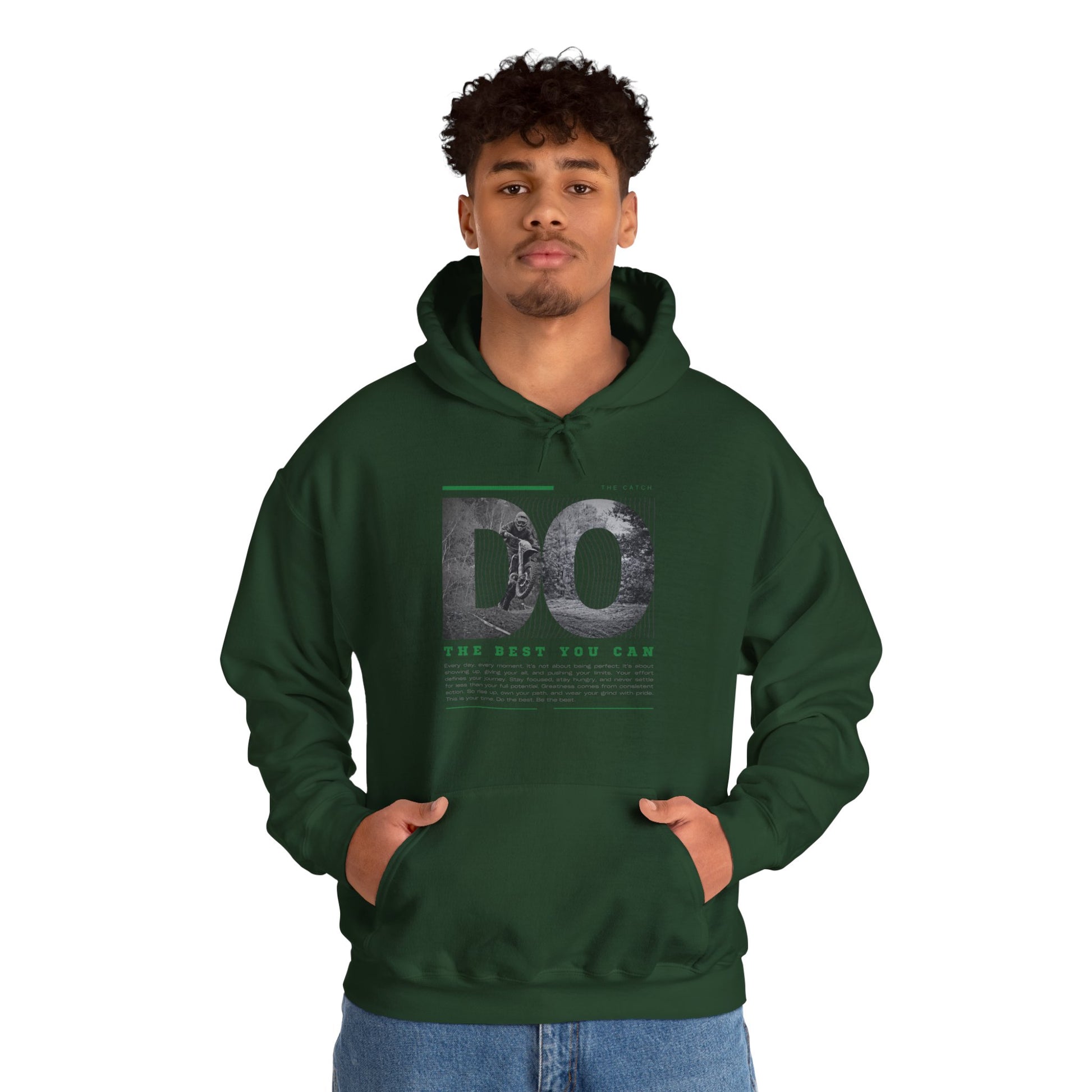 Motivational Hoodie: Do the Best You Can, Sweatshirt, Inspirational Apparel, Gift for Friends, Self-Care Fashion - THE CATCH
