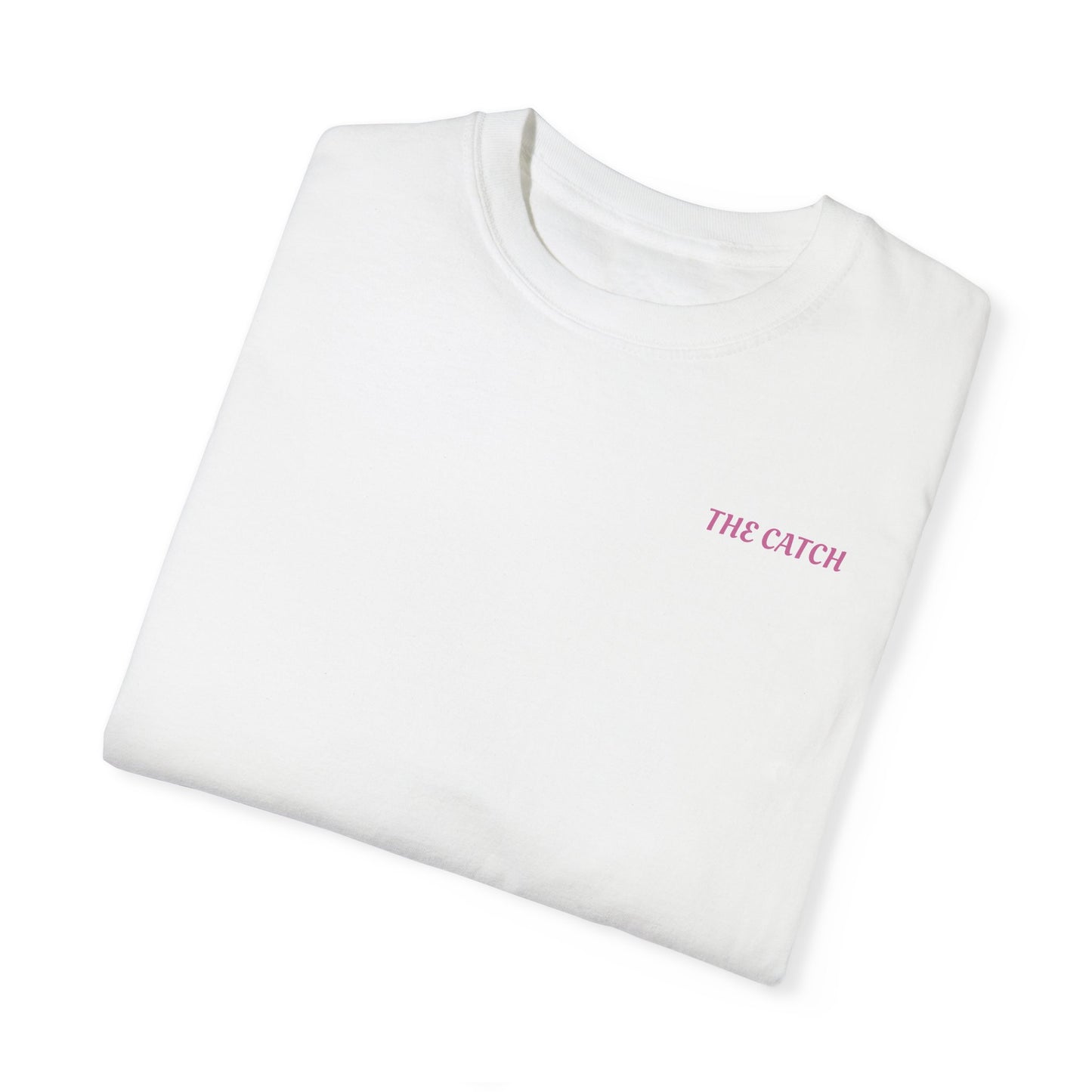 Unisex Garment-Dyed T-shirt - THE CATCH