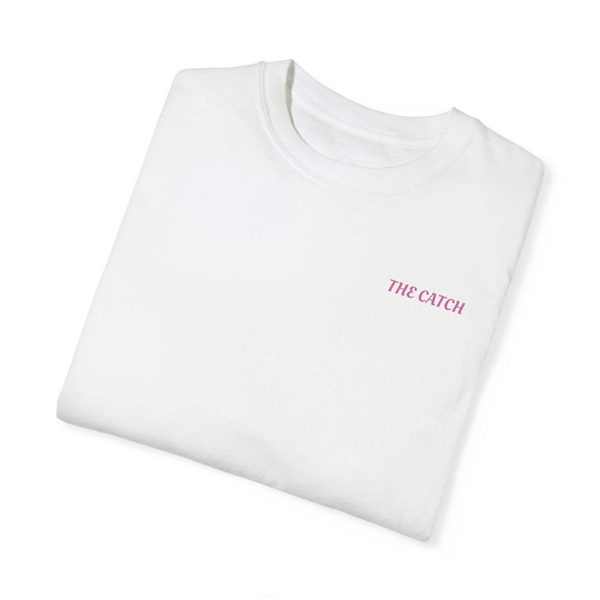Unisex Garment-Dyed T-shirt - THE CATCH