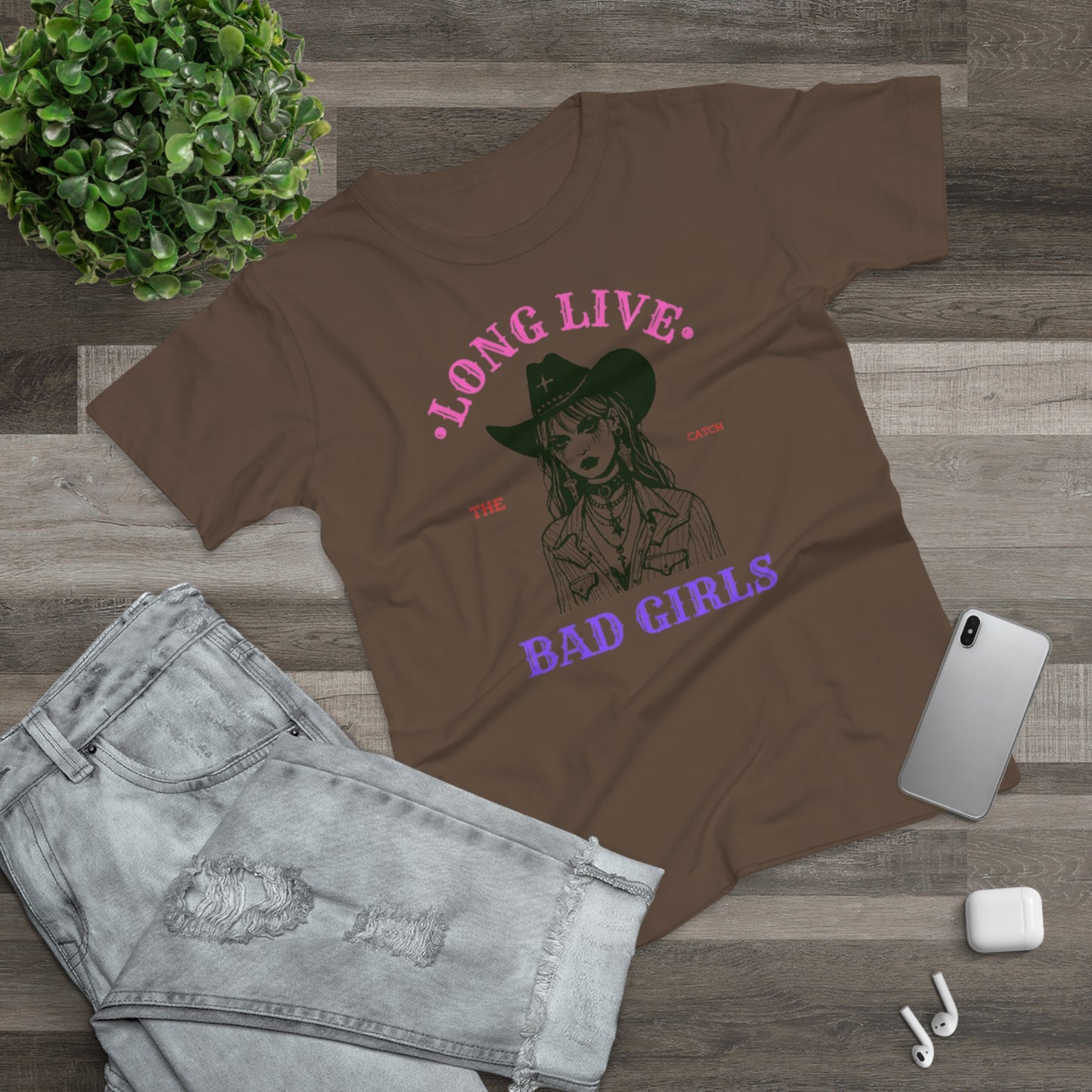 Long Live Bad Girls Women's T-Shirt - Trendy Graphic Tee for Bold Fashion Lovers - THE CATCH