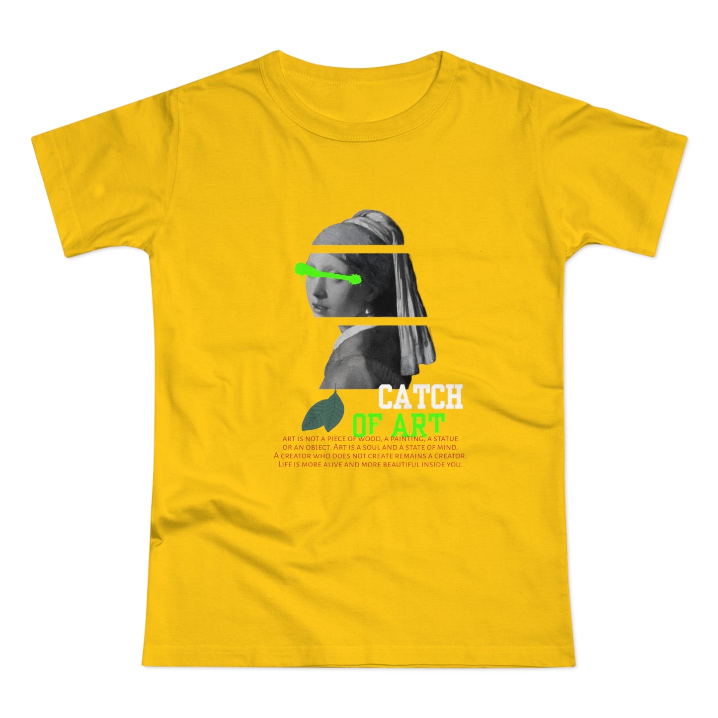 Catch of Art Women's T-Shirt - Creative Graphic Tee for Art Lovers - THE CATCH