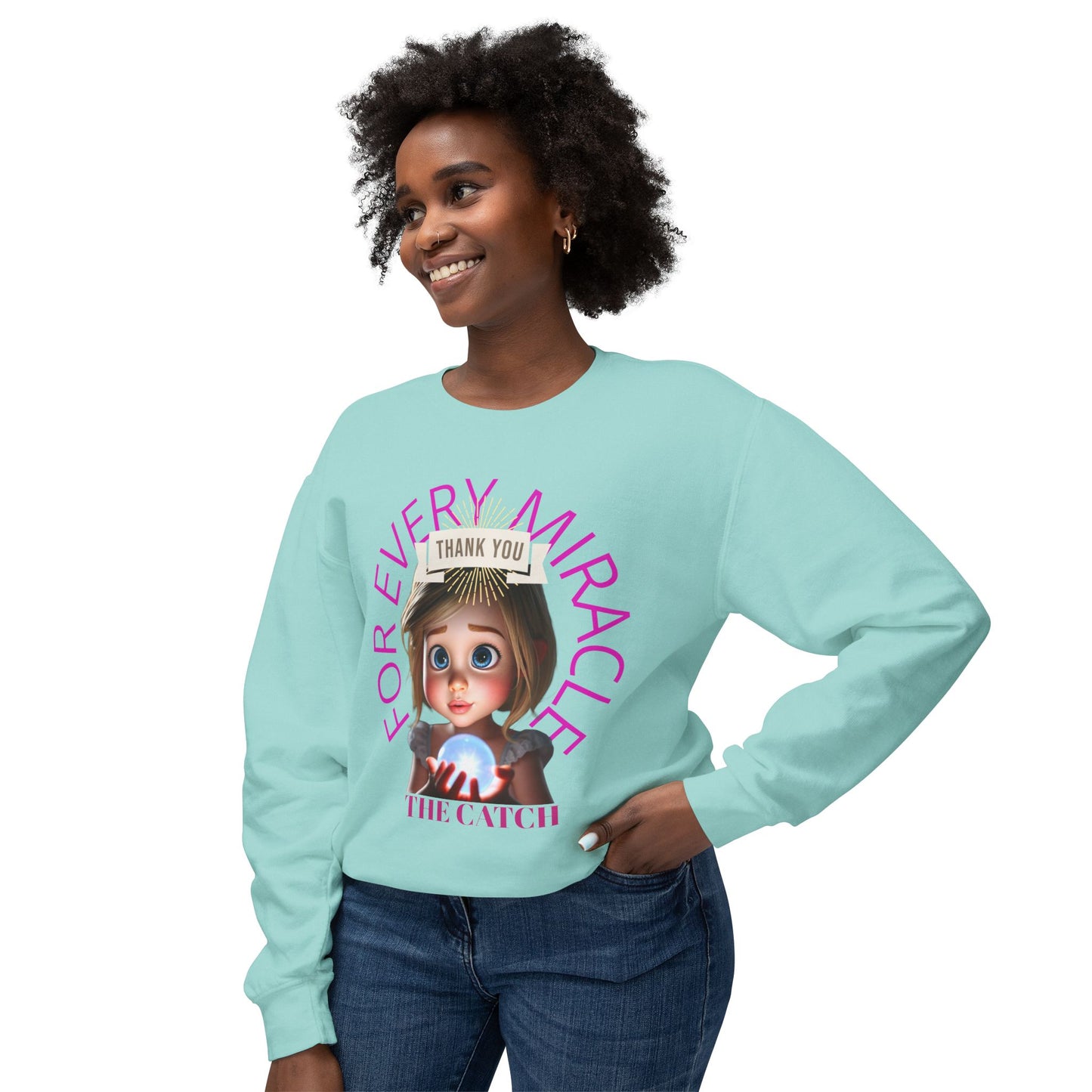 Thank You for Every Miracle Crew neck Sweatshirt -Lightweight Design