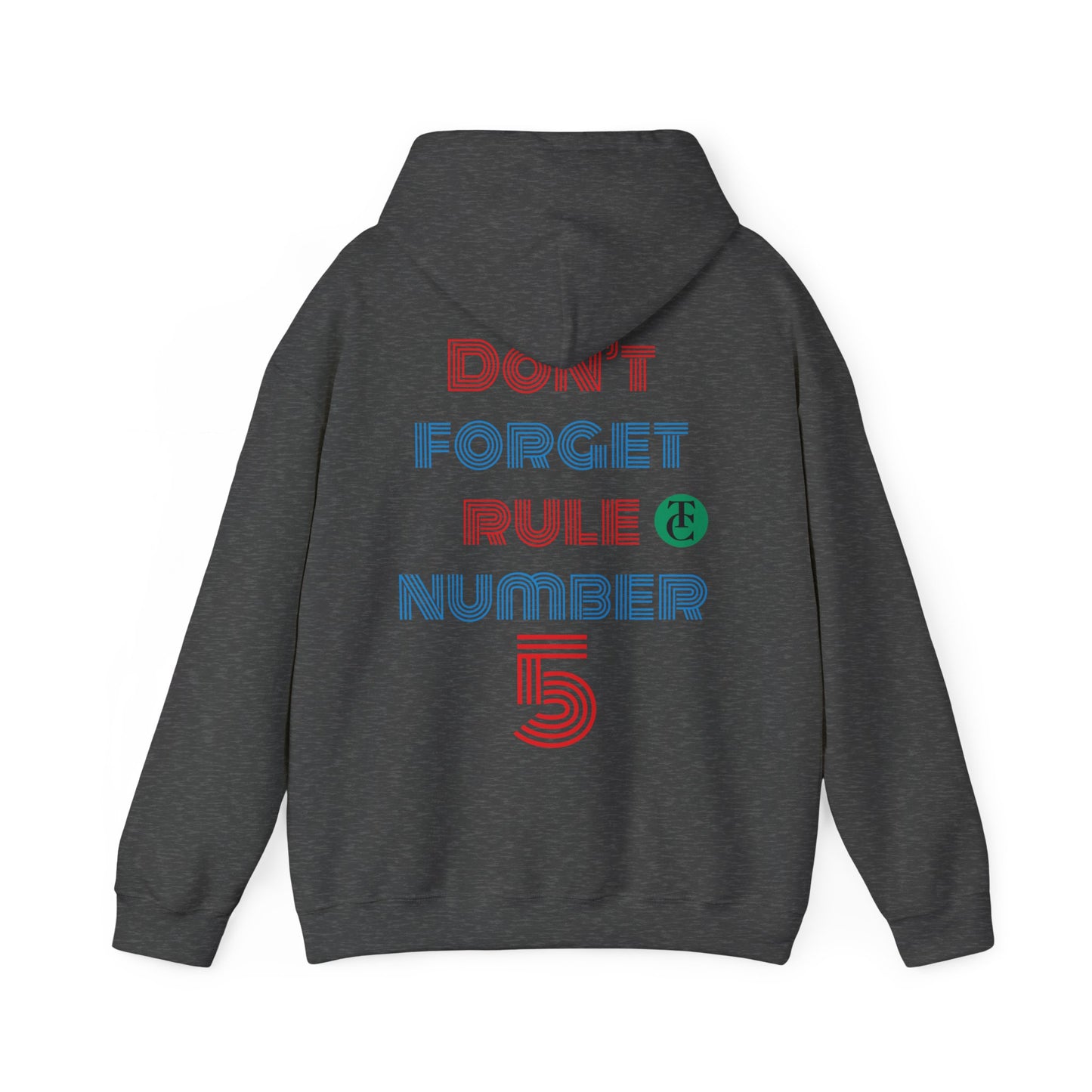 Stylish Reminder Hoodie - Perfect Gift for Friends, Casual Wear, Rule Number 5, Cozy Sweatshirt, Laid-back Fashion