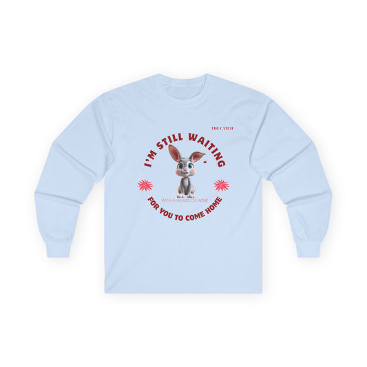 Cute Rabbit Long Sleeve Tee - 'I'm Still Waiting for You to Come Home'