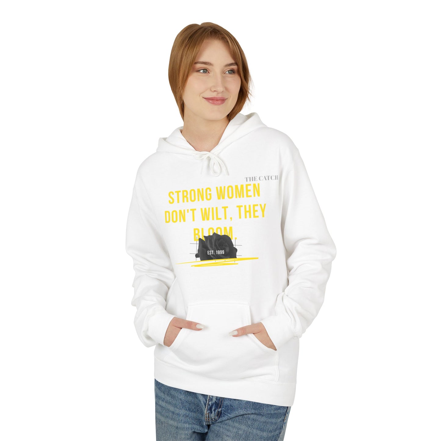 Empowering Women's Fleece Hoodie - "Strong Women Don't Wilt, They Bloom"