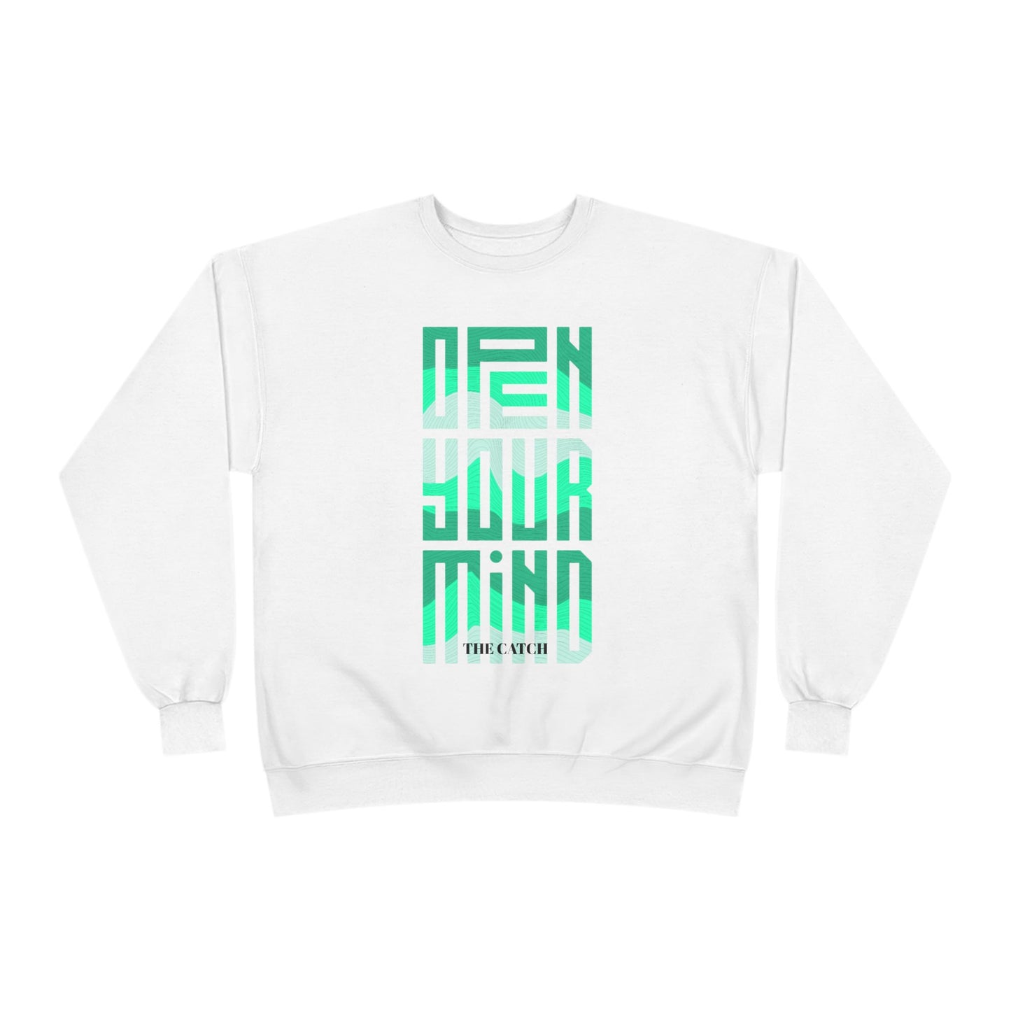Open Your Mind Eco-Friendly Sweatshirt | Minimalist Graphic Crewneck - THE CATCH