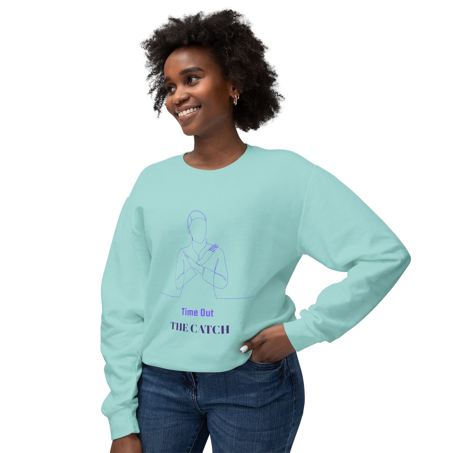 Relaxing Lightweight Crewneck Sweatshirt - "Time Out The Catch" - THE CATCH