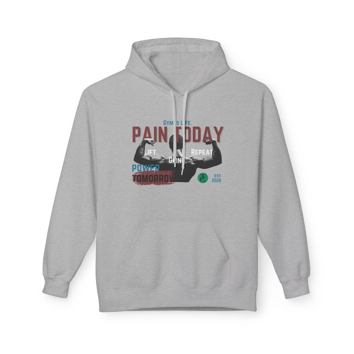 Empowering Fleece Hoodie | Gym Motivation | Pain Today, Power Tomorrow Workout Gear | Fitness Gift | Casual Wear - THE CATCH